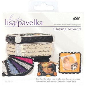 Lisa Pavelka - Claying Around
