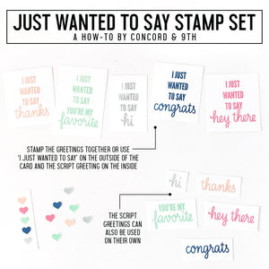 Concord & 9th - Just Wanted to Say Stamp Set