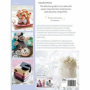 Lindy Smith's Mini Cakes Academy - Cook Book