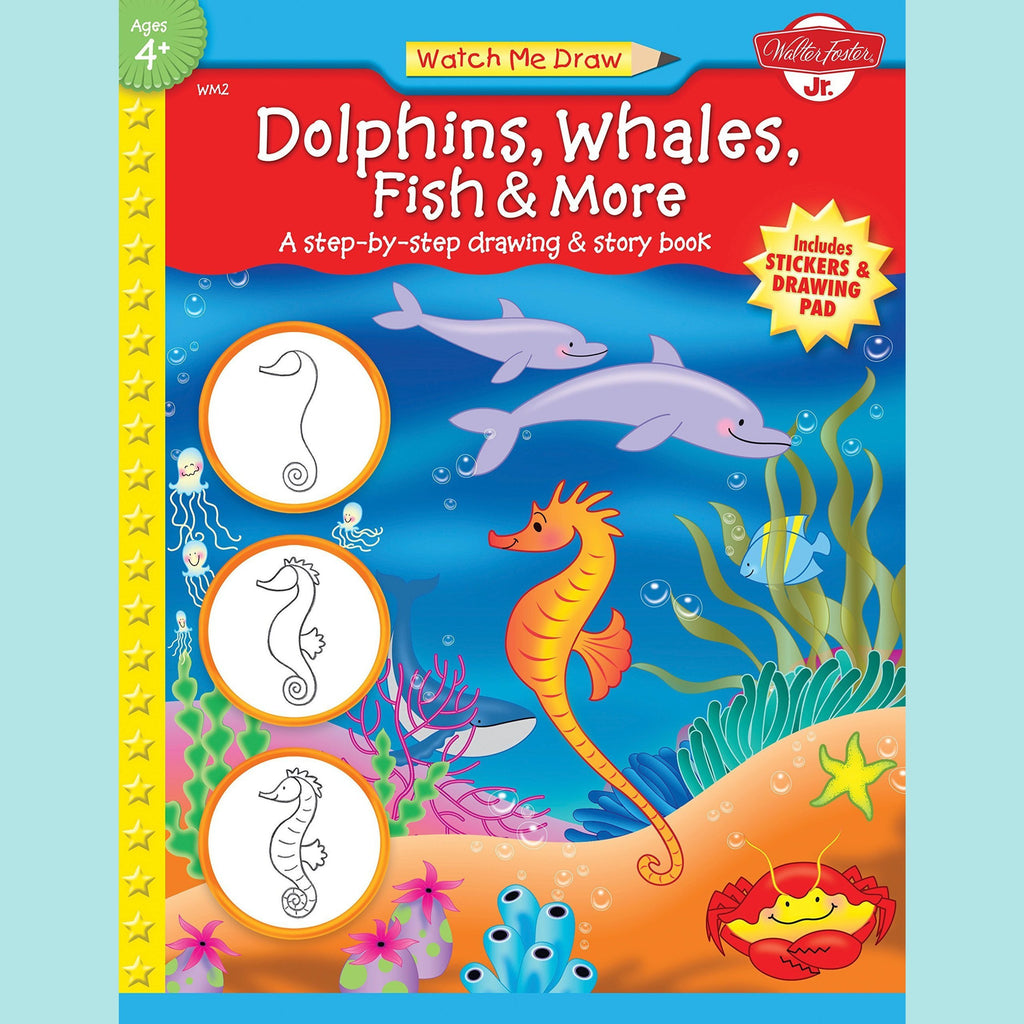 Watch Me Draw: Dolphins, Whales, Fish & More
