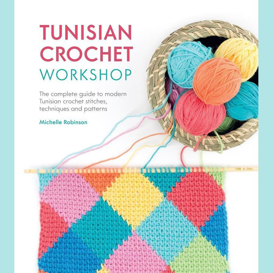 Tunisian Crochet Workshop