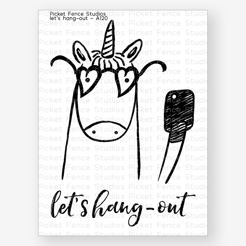 Picket Fence Studios - Let’s Hang Out Stamp and Die