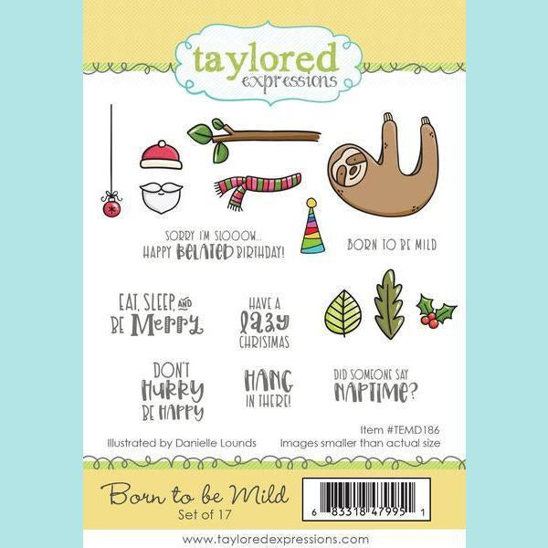 Taylored Expressions - Born to be Mild Stamps and Dies