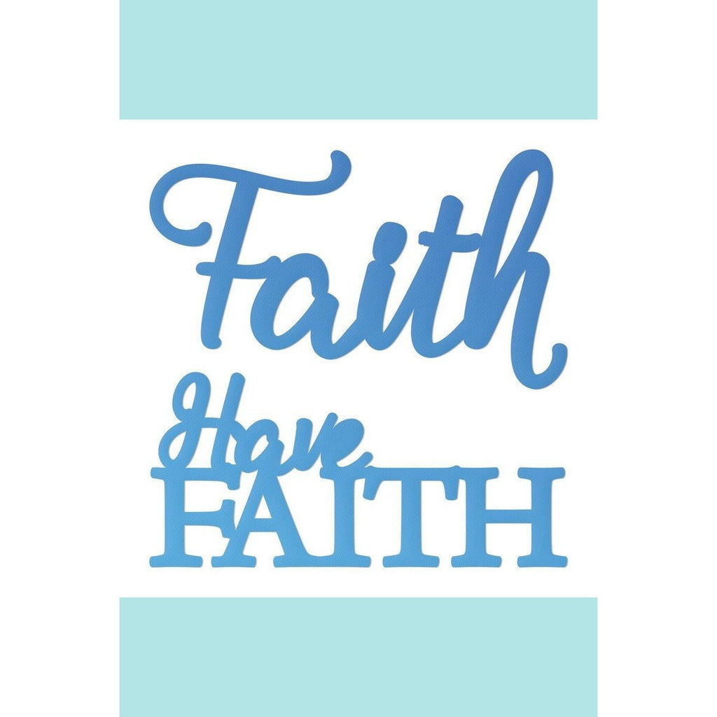 Couture Creations - Mini Die - Release 2 - Have Faith Sentiment (2pc)
