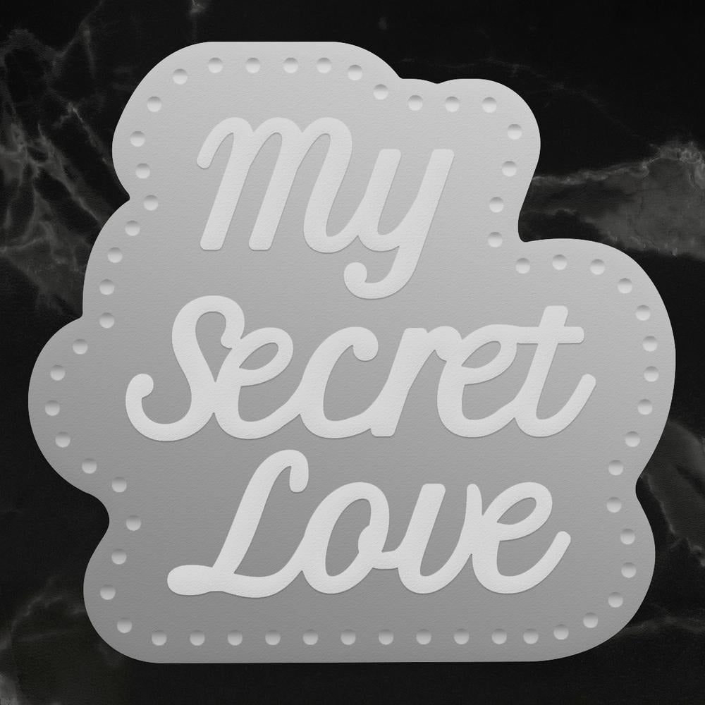 Couture Creations - My Secret Love Collection - Sentiment Set (2pc) Mini Die