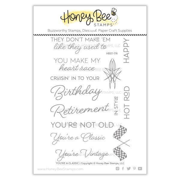Honey Bee Stamps - You're A Classic Stamp and Die