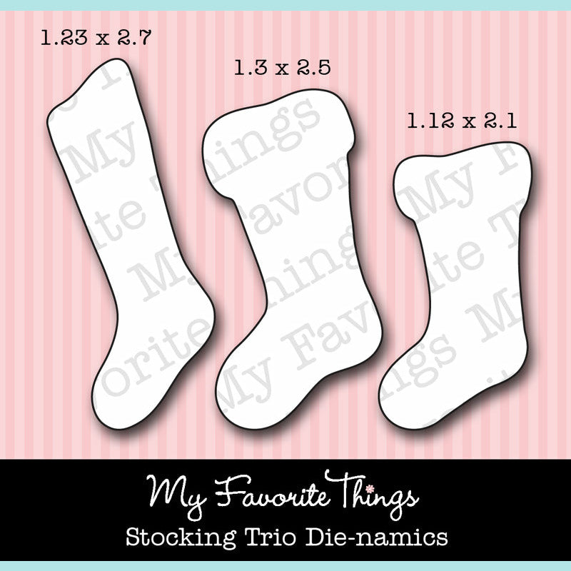 My Favorite Things - Stocking Trio Die-namics