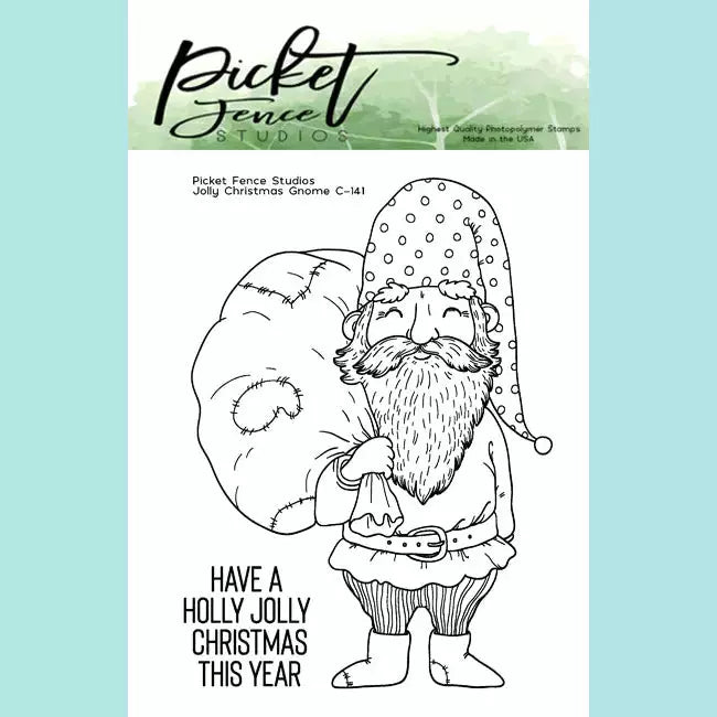 Picket Fence Studios - Jolly Christmas Gnome
