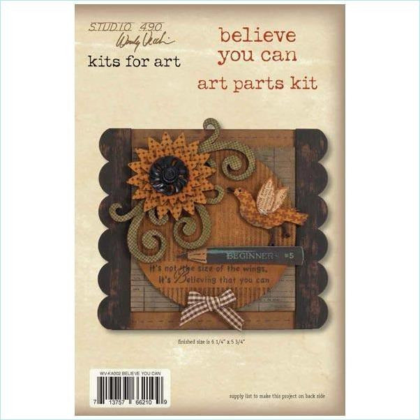 Studio 490 - Wendy Vecchi Kits for Art - Believe You Can