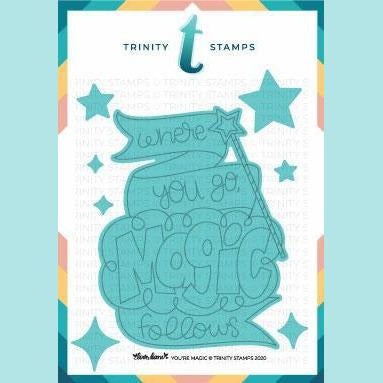 Trinity Stamps - You're Magic Coordinating Die Set