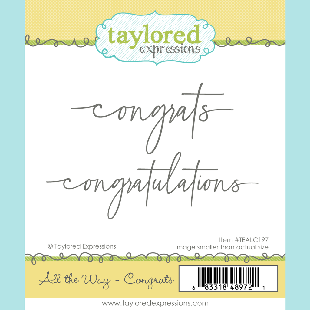 Taylored Expressions - All the Way Congrats Stamp & Die