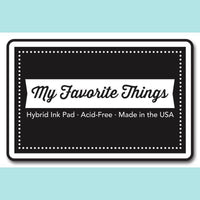 Black My Favorite Things - Premium Dye Ink Pad and Re-inkers