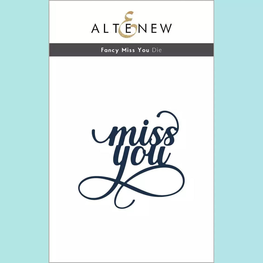 Altenew - Fancy Miss You Die